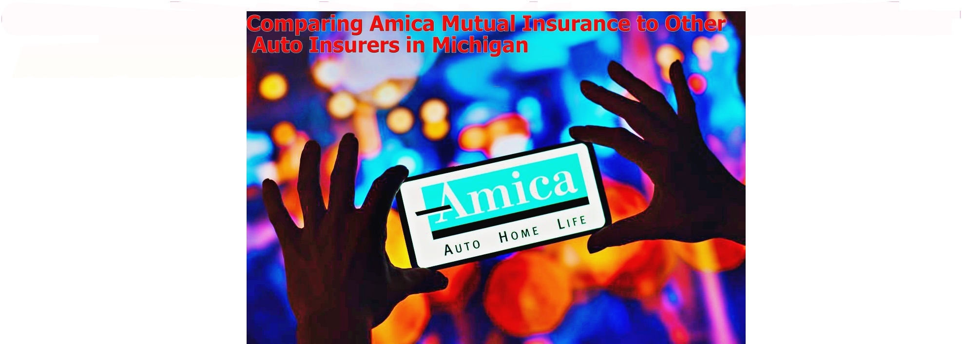 Amica Mutual Insurance to Other Auto Insurers in Michigan