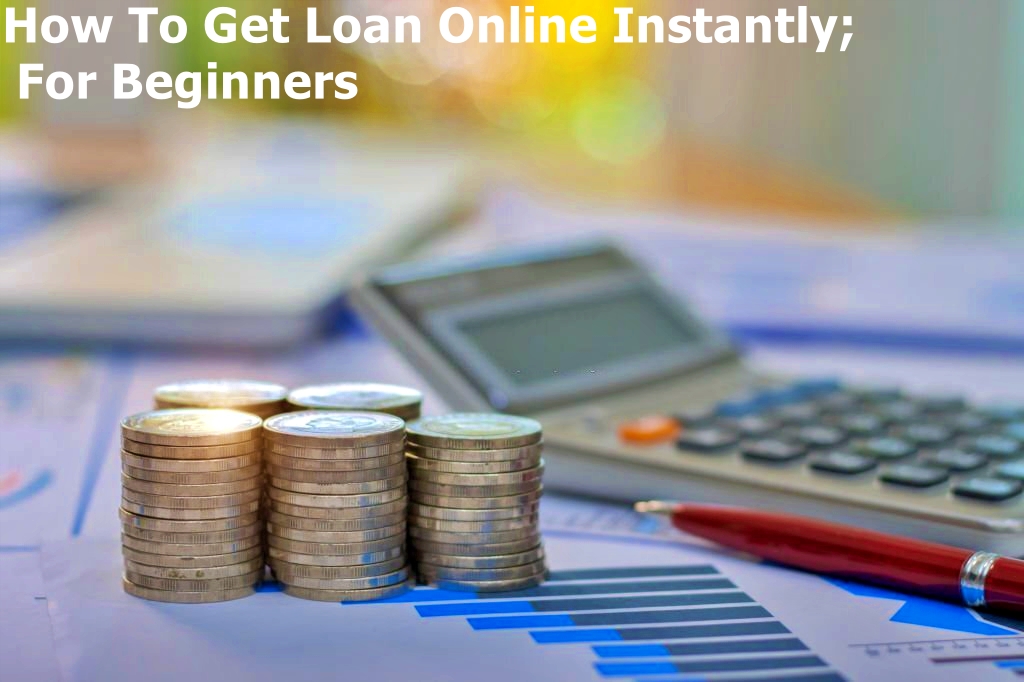 How To Get Loan Online